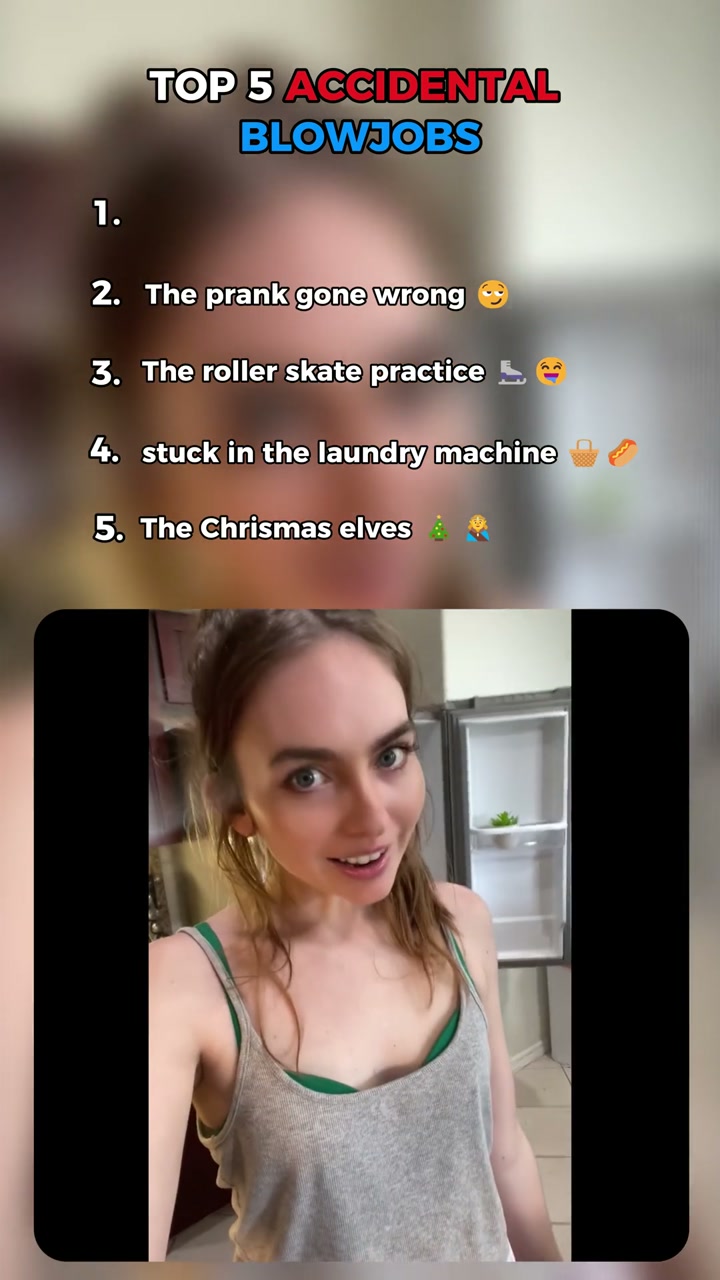 Top 5 Accidental Blowjobs